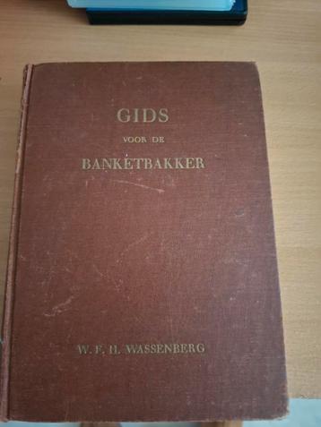 Banketbakker 1950 - Vintage Recepten! beschikbaar voor biedingen