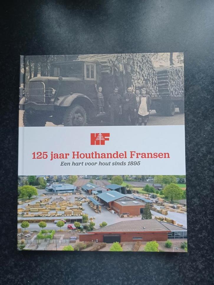 Boek 125 jaar Houthandel Fransen (Deurne), Boeken, Geschiedenis | Stad en Regio, Gelezen, 20e eeuw of later, Ophalen