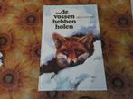 De vossen hebben holen Rien Poortvliet, Ophalen of Verzenden, Zo goed als nieuw