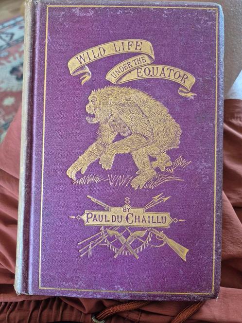 Wild Life Under the Equator - Paul Du Chaillu - 1869, Antiek en Kunst, Antiek | Boeken en Bijbels, Ophalen of Verzenden