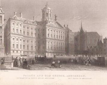 Palace and old church, Amsterdam staalgravure ca. 1840 beschikbaar voor biedingen