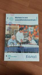 Werken in een woondienstencentrum - Edu4All, Ophalen of Verzenden, Nieuw, MBO, Edu4All