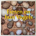 Eieren en hun vogels - Johan Haringsma, Boeken, Ophalen of Verzenden, Zo goed als nieuw, Vogels
