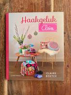 Haakgeluk by Claire - Haakboek, Ophalen of Verzenden, Zo goed als nieuw, Haken, Patroon of Boek