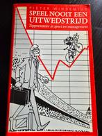 Speel Nooit Een Uitwedstrijd - Winsemius, Ophalen of Verzenden, Gelezen, Pieter Winsemius