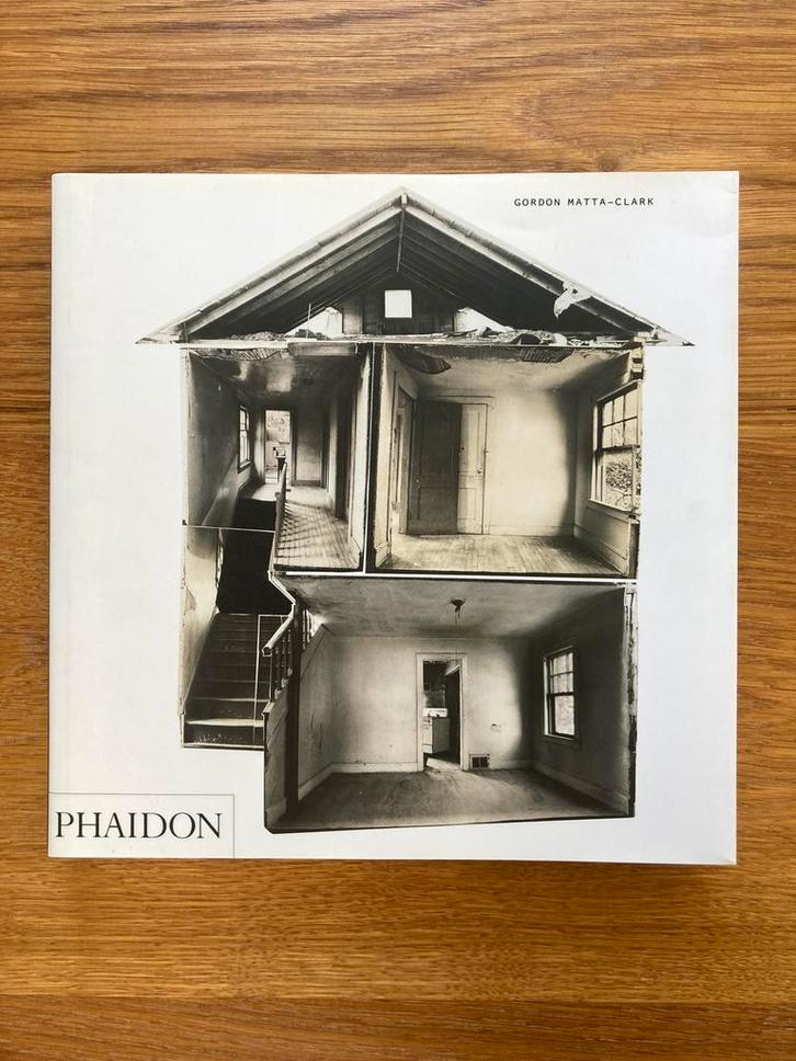Gordon Matta Clark Phaidon 2006 catalogus, Boeken, Kunst en Cultuur | Beeldend, Zo goed als nieuw, Overige onderwerpen, Verzenden
