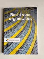 Recht voor Organisaties, Boeken, Ophalen of Verzenden, Zo goed als nieuw