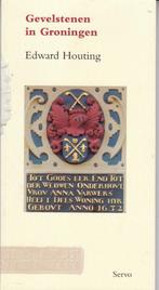 Gevelstenen in Groningen - Edward Houting, Ophalen of Verzenden, Nieuw
