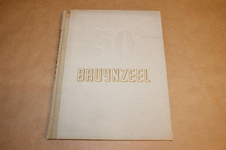 50 jaar Bruynzeel 1897-1947, Boeken, Geschiedenis | Vaderland, Zo goed als nieuw, Ophalen of Verzenden