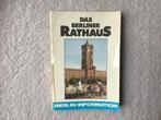 DDR boek Berliner Rathaus jaren 80 met foto's en tekst, Boeken, Geschiedenis | Wereld, Ophalen of Verzenden, 20e eeuw of later