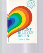 Louise Hay; Je kunt je leven helen, Boeken, Esoterie en Spiritualiteit, Ophalen of Verzenden, Gelezen, Spiritualiteit algemeen