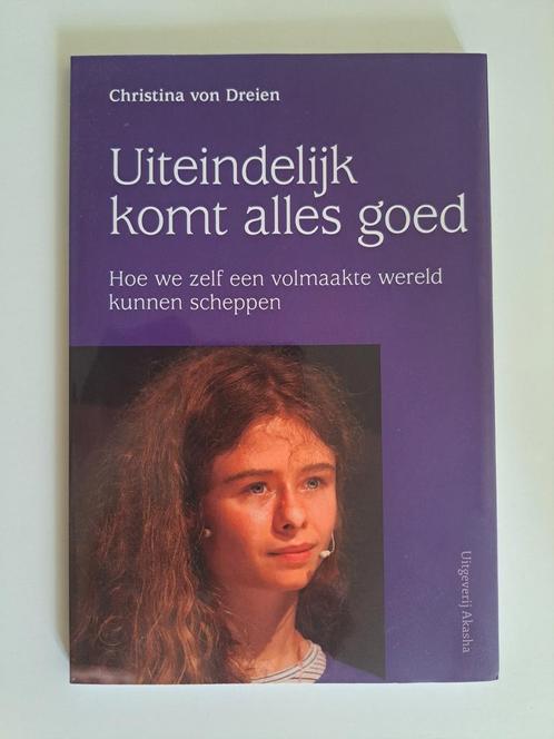 Christina von Dreien - Uiteindelijk komt alles goed, Boeken, Esoterie en Spiritualiteit, Zo goed als nieuw, Ophalen of Verzenden