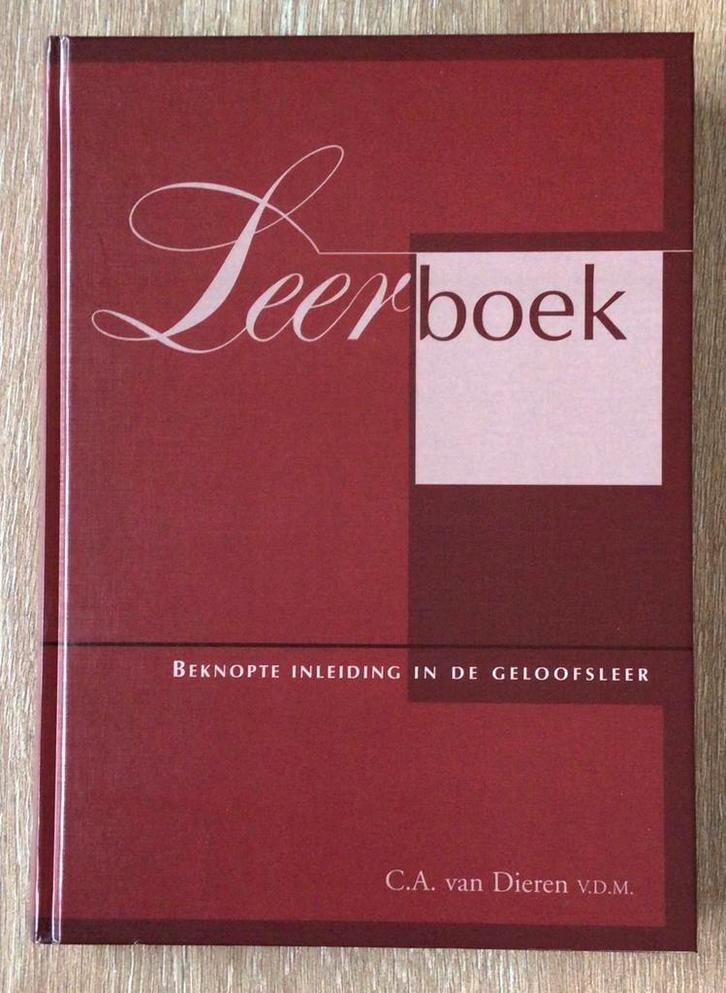 Ds. C.A. van Dieren – Leerboek (inleiding geloofsleer), Boeken, Godsdienst en Theologie, Nieuw, Christendom | Protestants, Ophalen of Verzenden