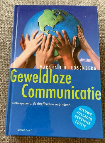 Geweldloze communicatie ontwapenend, doeltreffend en verbind