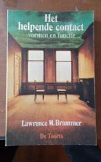 TOORTS Het helpende contact/Lawrence M. Brammer, Ophalen of Verzenden, Zo goed als nieuw, Lawrence M. Brammer