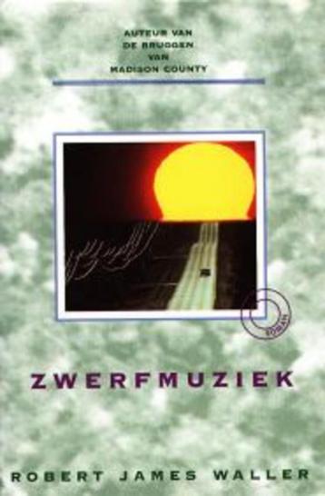 	 Zwerfmuziek - Robert James Waller   beschikbaar voor biedingen