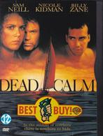 Dead calm ֎ Nicole Kidman, Sam Neill, Vanaf 12 jaar, Ophalen of Verzenden, Overige gebieden