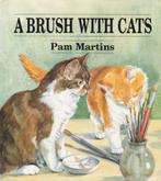 Pam Martins - A brush with cats, Ophalen of Verzenden, Zo goed als nieuw, Pam Martins, Schilder- en Tekenkunst