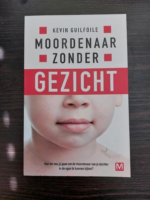 Kevin Guilfoile - Moordenaar zonder gezicht, Boeken, Thrillers, Zo goed als nieuw, Nederland, Ophalen of Verzenden