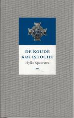 De koude kruistocht - Hylke Speerstra, Ophalen of Verzenden, Zo goed als nieuw, Hylke Speerstra