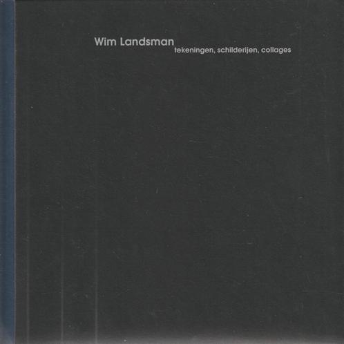 Wim Landsman. tekeningen, schilderijen, collages, Boeken, Kunst en Cultuur | Beeldend, Nieuw, Schilder- en Tekenkunst, Ophalen of Verzenden