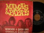 The Mama's & Papa's (Dedicado A Quien Amo), Gebruikt, 7 inch, Single, Ophalen of Verzenden