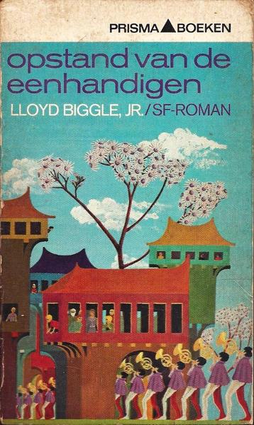 Lloyd Biggle Jr. - Opstand van de eenhandigen - Prisma 1394 beschikbaar voor biedingen