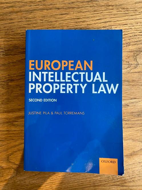 9780198831280 European Intellectual Property Law, Boeken, Studieboeken en Cursussen, Zo goed als nieuw, WO, Ophalen