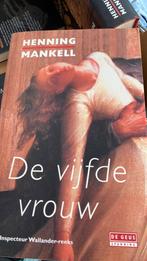 Henning Mankell - De vijfde vrouw, Zo goed als nieuw, Nederland, Henning Mankell, Ophalen of Verzenden