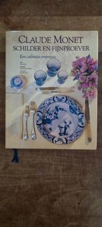 Claude Monet: Schilder en Fijnproever, Gezond koken, Ophalen of Verzenden, Zo goed als nieuw, Claire Joyes, Jean-Bernard Naudin, Joël Robuchon