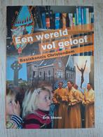 E. Idema - Een wereld vol geloof, Ophalen of Verzenden, Zo goed als nieuw, E. Idema