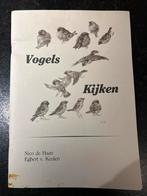 Vogels Kijken - Nico de Haan & Egbert v. Keulen, Ophalen of Verzenden, Gelezen, Vogels