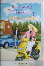 J.F. van der Poel - In het web van een loverboy, Ophalen of Verzenden, Gelezen, Nederland