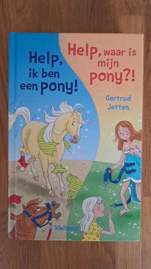 Help, ik ben een pony! & Help, waar is mijn pony!?, Boeken, Kinderboeken | Jeugd | onder 10 jaar, Zo goed als nieuw, Ophalen