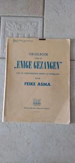 Orgelboek Enige gezangen van Feike Asma klavarskribo, Muziek en Instrumenten, Bladmuziek, Orgel, Gebruikt, Ophalen of Verzenden