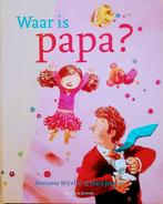Waar Is Papa?, Gelezen, Fictie algemeen, Jongen of Meisje, Ophalen of Verzenden