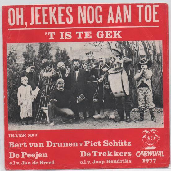 Bert van Drunen- Oh, Jeekes nog aan toe Telstar, Cd's en Dvd's, Vinyl | Nederlandstalig, Gebruikt, Levenslied of Smartlap, Overige formaten