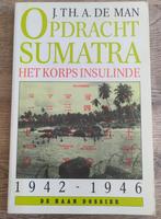 Opdracht sumatra. Het korps Insulinde 1942-1946, Verzenden, Tweede Wereldoorlog, Gelezen