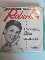 Robertino 7 inch romanina del baion, Ophalen of Verzenden, Zo goed als nieuw