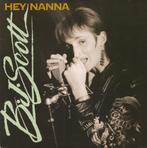 Single Rock Pop (1990) B.J. Scott - Hey Nanna., Overige formaten, Gebruikt, Ophalen of Verzenden, 1980 tot 2000
