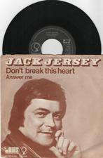 Jack Jersey – Don't Break This Heart, Cd's en Dvd's, Ophalen of Verzenden, 7 inch, Single