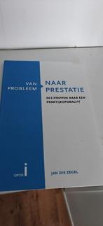 Van probleem naar prestatie – In 6 stappen naar een praktijk, Ophalen of Verzenden, Zo goed als nieuw, Overige niveaus, Nederlands