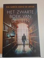 Eva García Sáenz de Urturi - Het zwarte boek van de uren, Ophalen of Verzenden, Zo goed als nieuw, Eva García Sáenz de Urturi