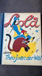 Antiek kinderboek Lola door Theo J. Van der Wal Circus, Ophalen of Verzenden, Gelezen, Jongen of Meisje, Fictie algemeen