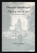 Deventer Vertellingen ~ "Op weg naar de Soos" ~ deel 3, Verzenden, 20e eeuw of later, Gelezen