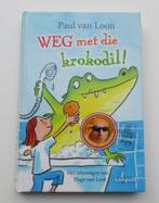 Jeugdboek M4605: Paul van Loon - Weg met die krokodil !  6+, Paul van Loon, Jongen of Meisje, Ophalen of Verzenden, Fictie algemeen