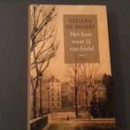 Tatiana de Rosnay - Het huis waar jij van hield, Gelezen, Europa overig, Ophalen of Verzenden, Tatiana de Rosnay