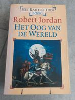 Robert Jordan - Het oog van de wereld, Boeken, Fantasy, Gelezen, Ophalen of Verzenden, Robert Jordan