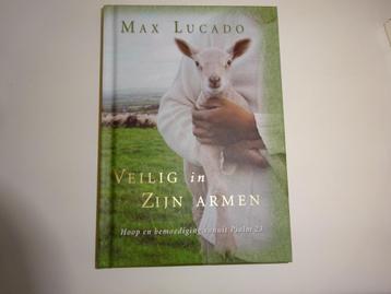 MAX LUCADO - VEILIG IN ZIJN ARMEN - ZGAN beschikbaar voor biedingen