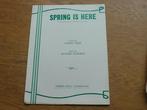 SPRING IS HERE, Muziek en Instrumenten, Bladmuziek, Gebruikt, Piano, Ophalen of Verzenden, Artiest of Componist